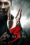 Nonton Film Ip Man 3 (2015) Nonton Film Ip Man 3 (2015)
