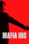 Nonton Film Mafia Inc. (2020) Nonton Film Mafia Inc. (2020)
