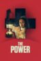 Nonton Film The Power (2021) Nonton Film The Power (2021)