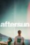 Nonton Film Aftersun (2022) Nonton Film Aftersun (2022)