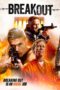 Nonton Film Breakout (2023) Nonton Film Breakout (2023)
