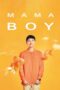 Nonton Film Mama Boy (2023) Nonton Film Mama Boy (2023)
