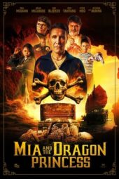 Nonton Film Mia and the Dragon Princess (2023)