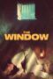 Nonton Film The Window (2024) Nonton Film The Window (2024)