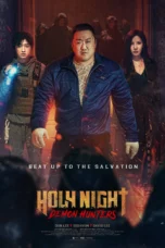 Holy Night: Demon Hunters (2025)