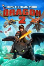 How to Train Your Dragon 2 (2014)
